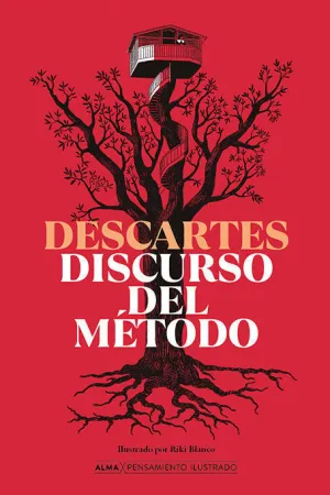 EL DISCURSO DEL MÉTODO EL DISCURSO DEL MÉTODO