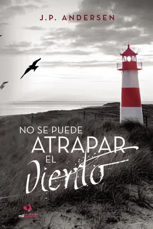 NO SE PUEDE ATRAPAR EL VIENTO