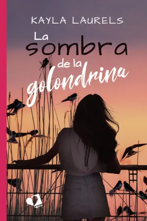 LA SOMBRA DE LA GOLONDRINA