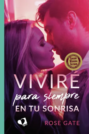 VIVIRÉ PARA SIEMPRE EN TU SONRISA