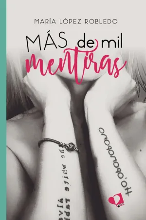 MÁS DE MIL MENTIRAS