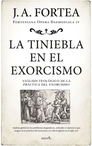 La Tiniebla en el Exorcismo