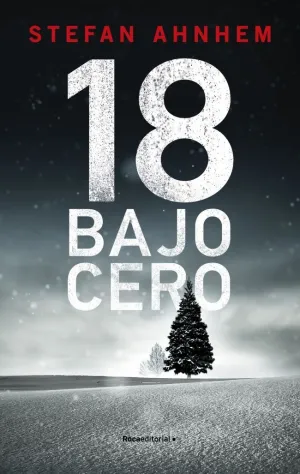 18 BAJO CERO (FABIAN RISK 3) 18 BAJO CERO (FABIAN RISK 3)