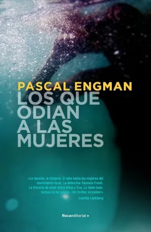 LOS QUE ODIAN A LAS MUJERES (VANESSA FRANK 2)