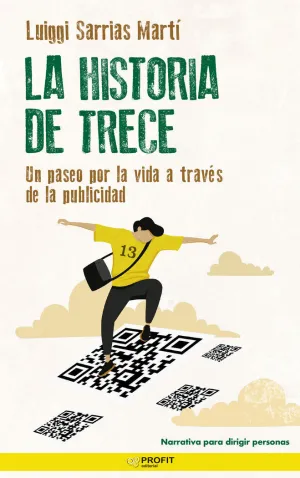 LA HISTORIA DE TRECE LA HISTORIA DE TRECE