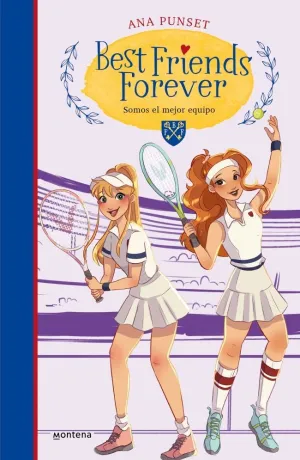 BEST FRIENDS FOREVER 4 - SOMOS EL MEJOR EQUIPO