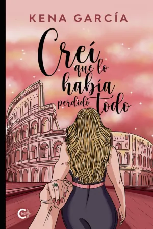 CREÍ QUE LO HABÍA PERDIDO TODO