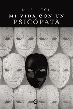 MI VIDA CON UN PSICÓPATA