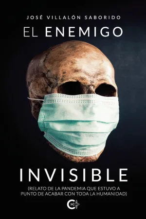 EL ENEMIGO INVISIBLE