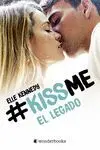 Legado, el - Kiss me 5 Primera Edicion