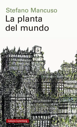 LA PLANTA DEL MUNDO LA PLANTA DEL MUNDO
