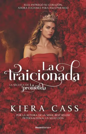 LA TRAICIONADA (LA PROMETIDA 2)