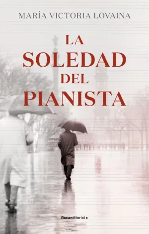 La Soledad del Pianista