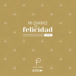 MI DIARIO DE FELICIDAD