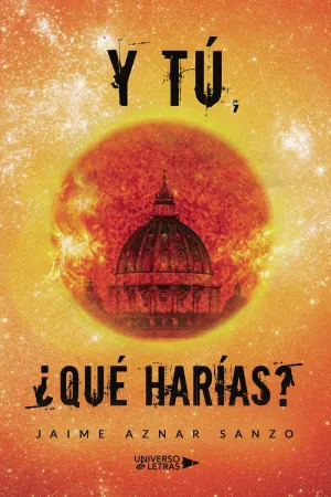 Y TÚ, QUÉ HARÍAS Y TÚ, QUÉ HARÍAS
