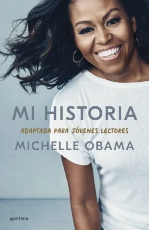 MI HISTORIA, ADAPTADA PARA JÓVENES LECTORES MI HISTORIA, ADAPTADA PARA JÓVENES LECTORES