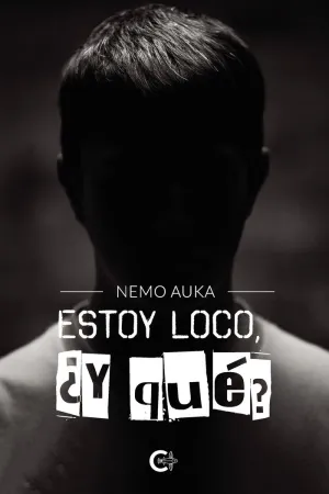 ESTOY LOCO, ¿Y QUÉ?