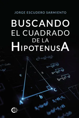 Buscando el Cuadrado de la Hipotenusa