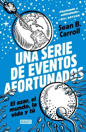 UNA SERIE DE EVENTOS AFORTUNADOS UNA SERIE DE EVENTOS AFORTUNADOS