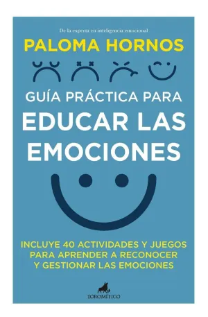 Guía Práctica para Educar las Emociones
