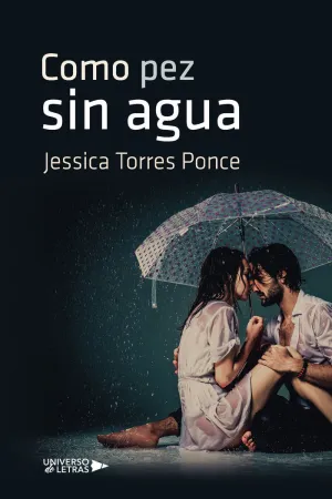 COMO PEZ SIN AGUA