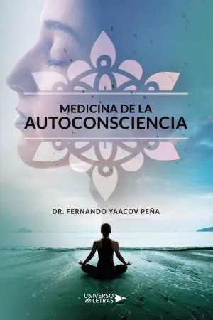 MEDICINA DE LA AUTOCONSCIENCIA