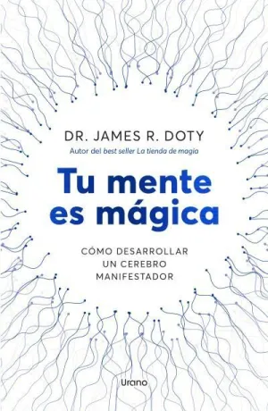 TU MENTE ES MÁGICA