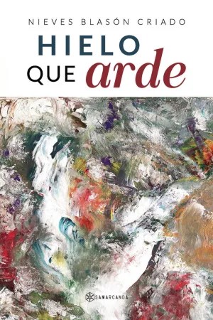 HIELO QUE ARDE