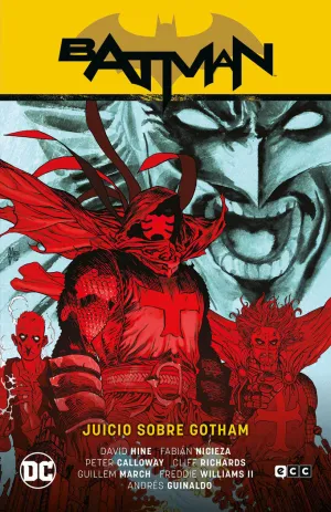 BATMAN: JUICIO SOBRE GOTHAM (BATMAN SAGA - RENACIDO PARTE 8)