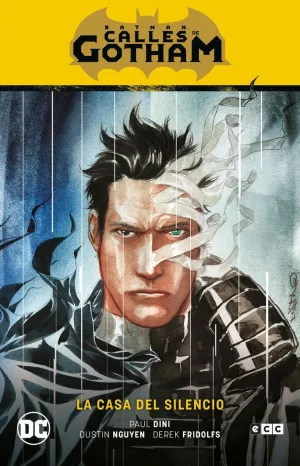 BATMAN: CALLES DE GOTHAM VOL. 02 - LA CASA DEL SILENCIO (BATMAN SAGA - LA CASA D