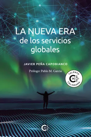 LA NUEVA ERA DE LOS SERVICIOS GLOBALES LA NUEVA ERA DE LOS SERVICIOS GLOBALES