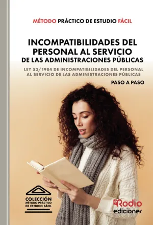 MÉTODO PRÁCTICO DE ESTUDIO FÁCIL. INCOMPATIBILIDADES DEL PERSONAL AL SERVICIO DE