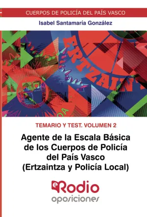 AGENTE DE LA ESCALA BÁSICA DE LOS CUERPOS DE POLICÍA DEL PAÍS VASCO (ERTZAINTZA