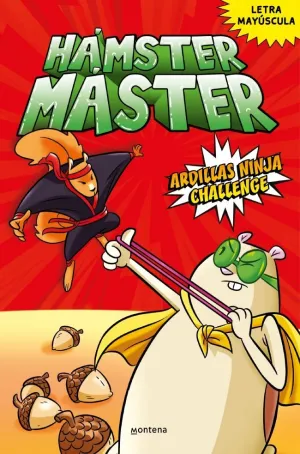 Hámster Máster 2 - Ardillas Ninja Challenge