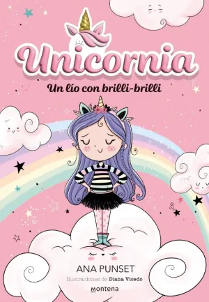Unicornia 1 - un Lío con Brilli-Brilli