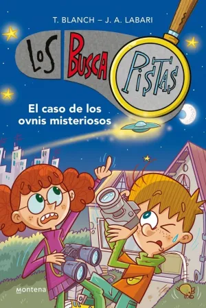 Los Buscapistas 14 - el Caso de los Ovnis Misteriosos