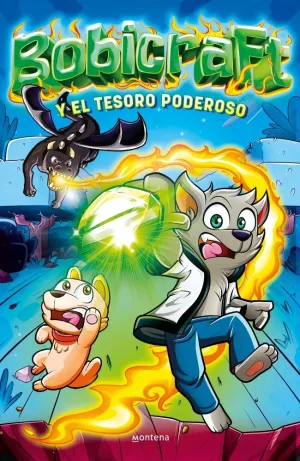 BOBICRAFT 1 - BOBICRAFT Y EL TESORO PODEROSO