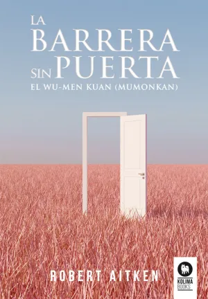 LA BARRERA SIN PUERTA