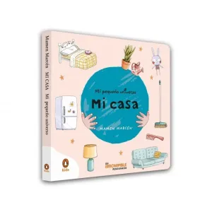 Mi Casa (Mi Pequeño Universo. Pequeñas Manitas)