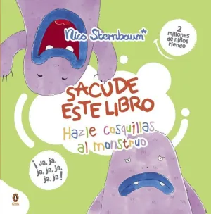 Hazle Cosquillas Al Monstruo (Sacude este Libro)