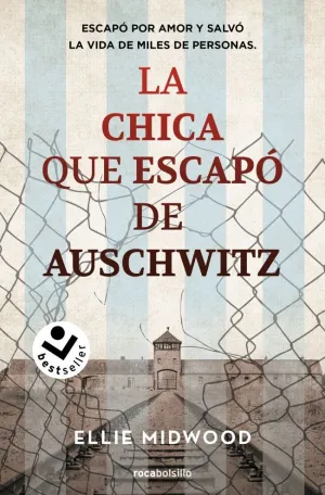 LA CHICA QUE ESCAPÓ DE AUSCHWITZ LA CHICA QUE ESCAPÓ DE AUSCHWITZ