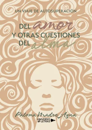 DEL AMOR Y OTRAS CUESTIONES DEL ALMA