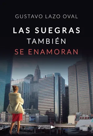 LAS SUEGRAS TAMBIÉN SE ENAMORAN