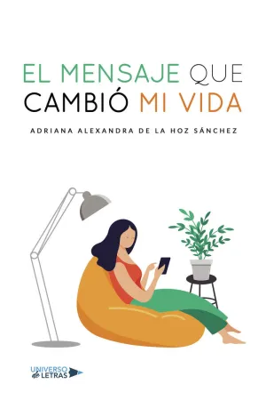 EL MENSAJE QUE CAMBIÓ MI VIDA