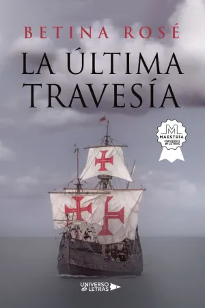 LA ÚLTIMA TRAVESÍA