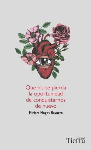 QUE NO SE PIERDA LA OPORTUNIDAD DE CONQUISTARNOS DE NUEVO