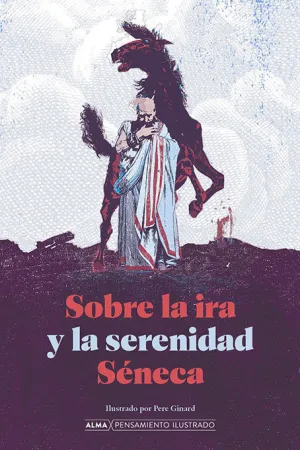 Sobre la Ira y la Serenidad