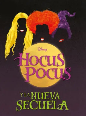 HOCUS POCUS Y LA NUEVA SECUELA