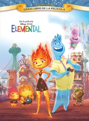 Elemental. Gran Libro de la Película