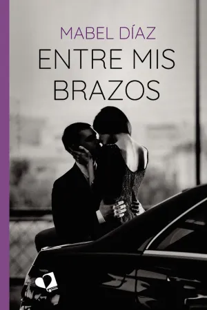 ENTRE MIS BRAZOS